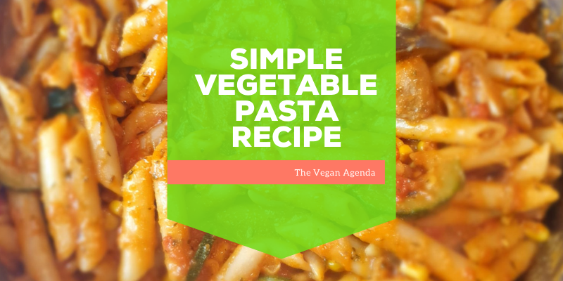 Simple Vegetable Pasta Recipe