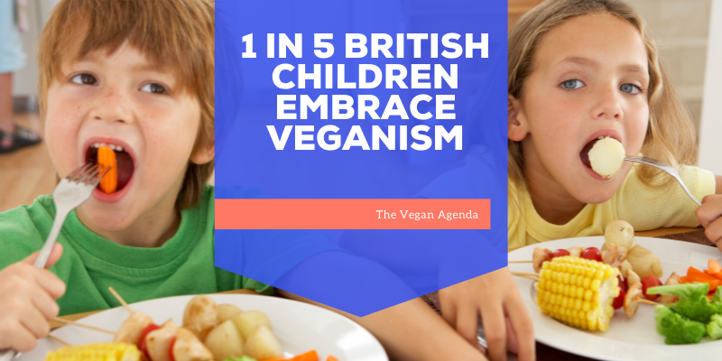 1 in 5 British Children embrace veganism