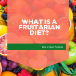 What is a Fruitarian Diet?